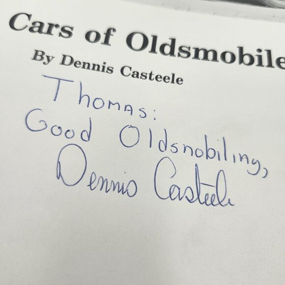 The Cars Of Oldsmobile Dennis Casteele Hardcover Book Signed 1981 Crest - Picture 3 of 9